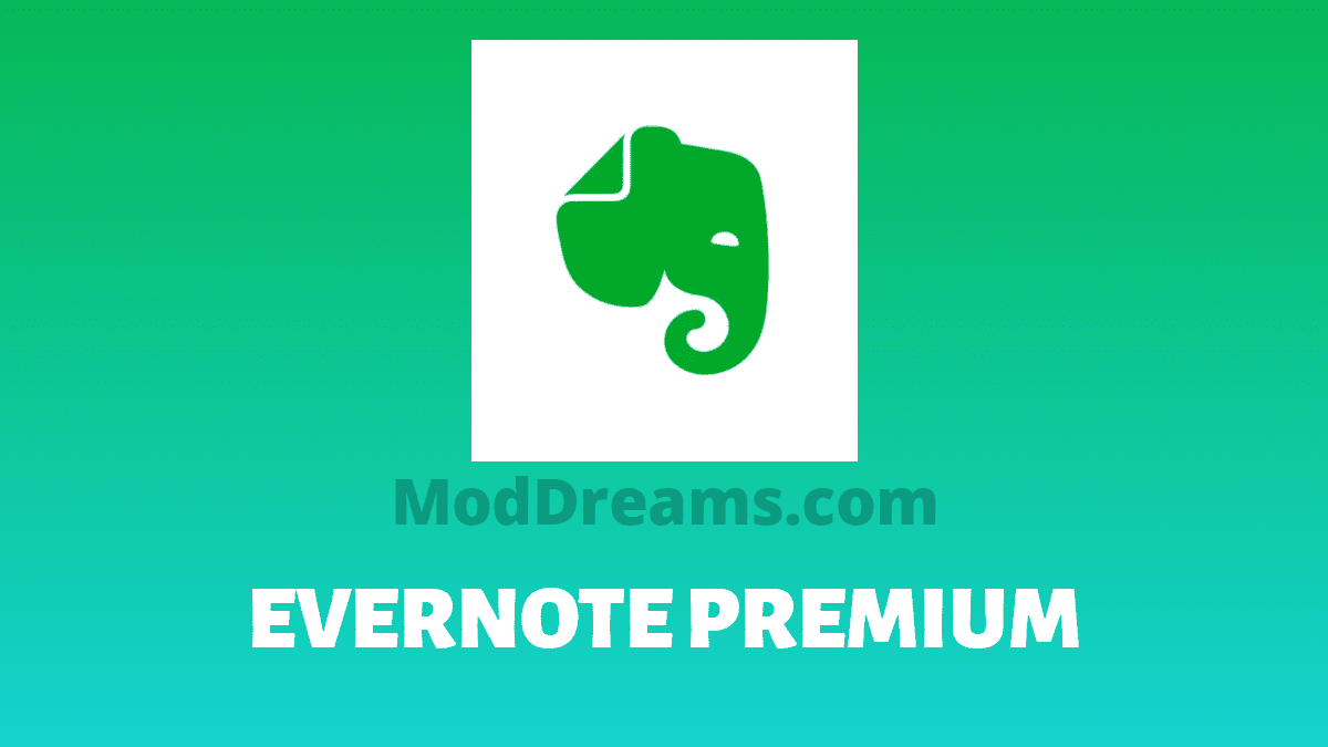 (Updated) Evernote Premium Apk [Subscribed + Fully Unlocked]
