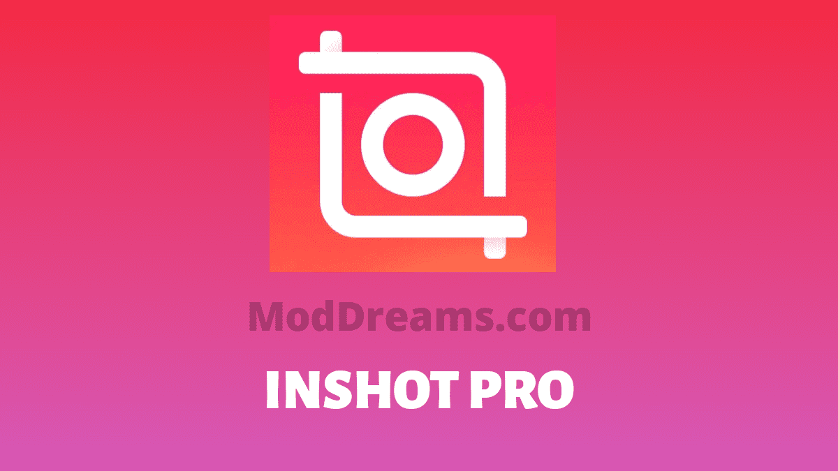 (Updated) InShot Pro Apk [Premium + Mod + All Pack Unlocked]